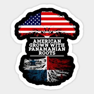 American Grown With Panamanian Roots - Gift for Panamanian From Panama Sticker